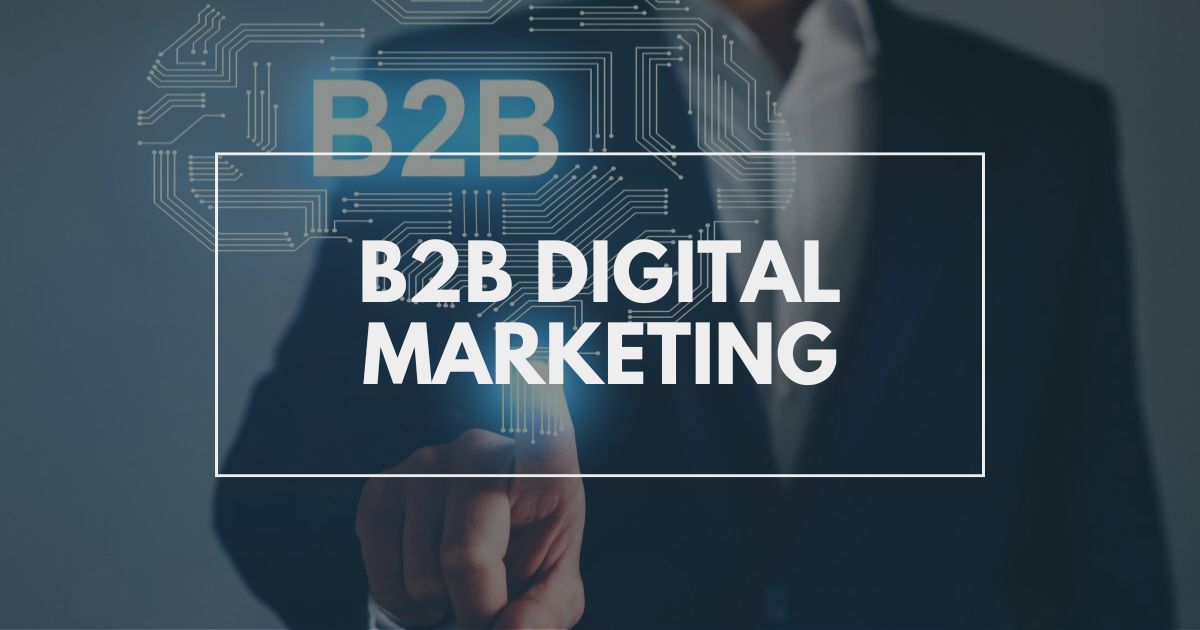 B2B Digital Marketing by Silver Mouse