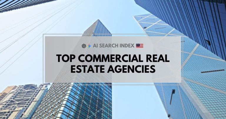 Top Commercial Real Estate Agencies Malaysia