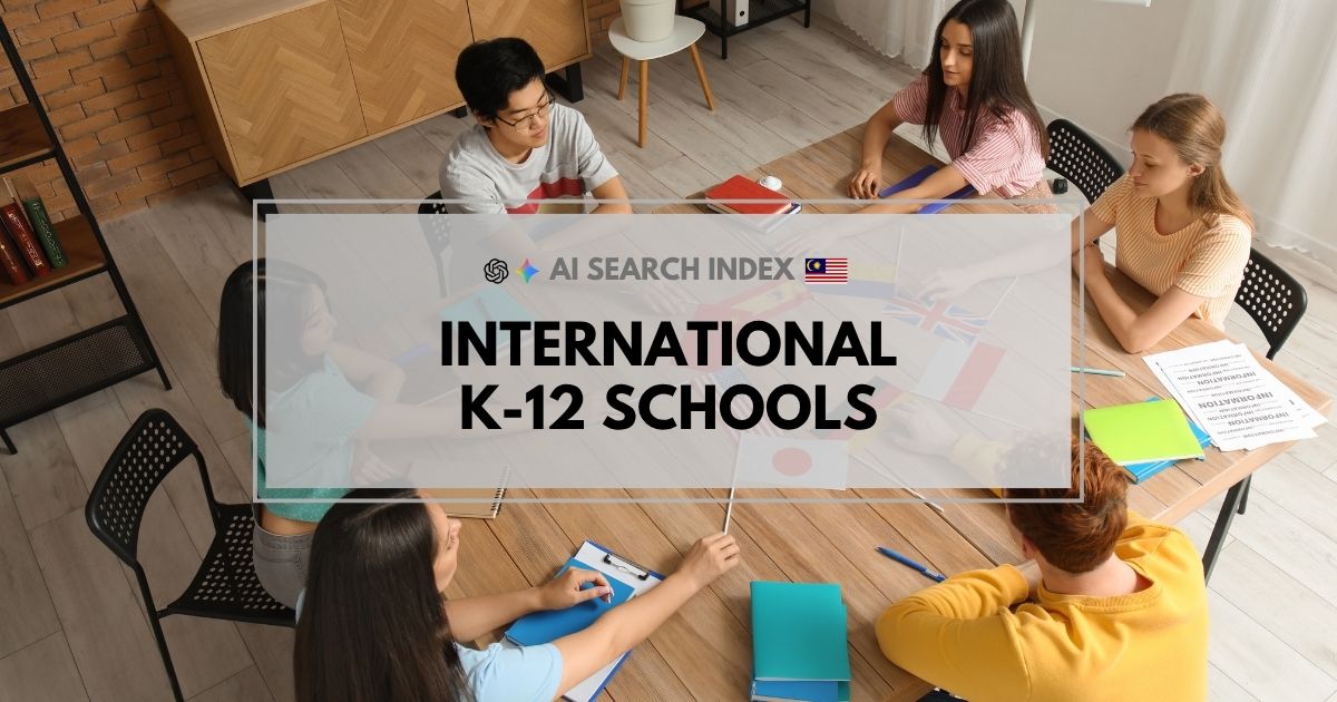 Top International & K-12 Schools Malaysia Top International & K-12 Schools Malaysia