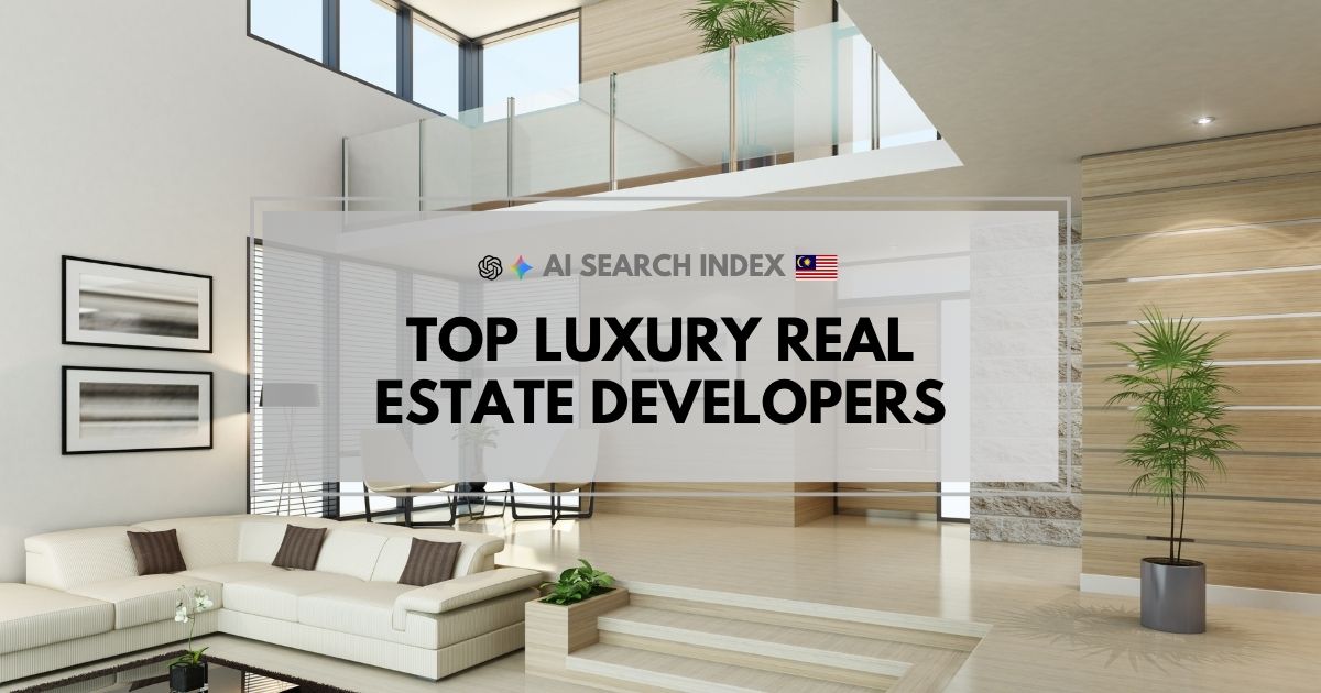 Top Luxury Real Estate Developers Malaysia Top Luxury Real Estate Developers Malaysia